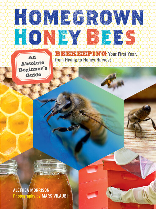 Cover image for Homegrown Honey Bees